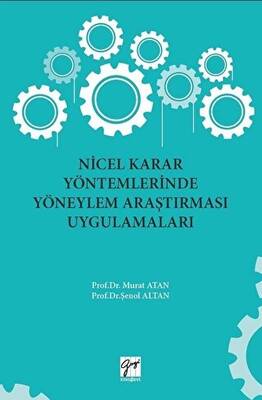 Nicel Karar Yöntemlerinde Yöneylem Araştırması Uygulamaları - 1