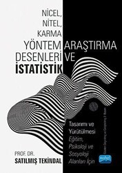 Nicel, Nitel, Karma Yöntem Araştırma Desenleri ve İstatistik - Nobel Akademik Yayıncılık