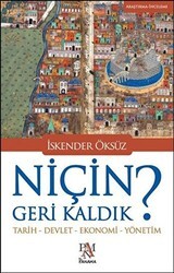 Niçin Geri Kaldık? - Panama Yayıncılık