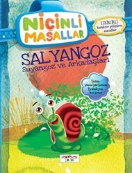 Niçinli Masallar - Salyangoz Suyangoz ve Arkadaşları - Yediveren Çocuk