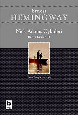 Nick Adams Öyküleri Bütün Eserleri 14 - 1