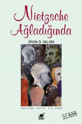 Nietzsche Ağladığında - 1