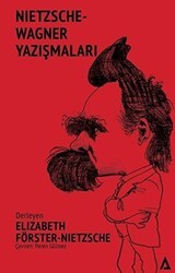 Nietzsche - Wagner Yazışmaları - Kanon Kitap