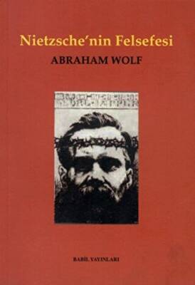 Nietzsche’nin Felsefesi - 1