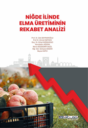 Niğde İlinde Elma Üretiminin Rekabet Analizi - Atlas Akademi