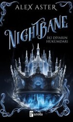 Nightbane - İki Diyarın Hükümdarı - Parola Yayınları