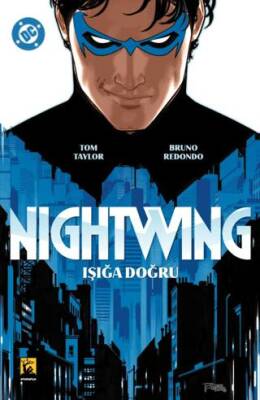 Nightwing Cilt 1 - Işığa Doğru - 1