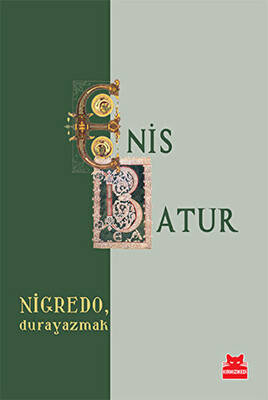 Nigredo, Durayazmak - 1