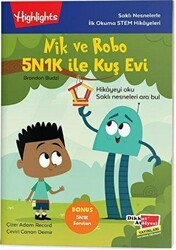 Nik ve Robo 5N1K ile Kuş Evi - Dikkat Atölyesi Yayınları