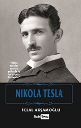 Nikola Tesla - Siyah Beyaz Yayınları