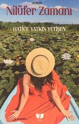 Nilüfer Zamanı - Ateş Yayınları