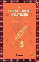 Ninem Korkut Hikayeleri 2 - Çıra Yayınları