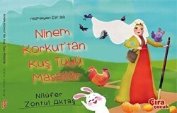 Ninem Korkut`tan Kuş Tüyü Masallar - Çıra Çocuk Yayınları