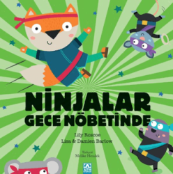 Ninjalar Gece Nöbetinde - Altın Kitaplar