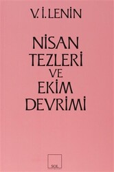 Nisan Tezleri ve Ekim Devrimi - 1