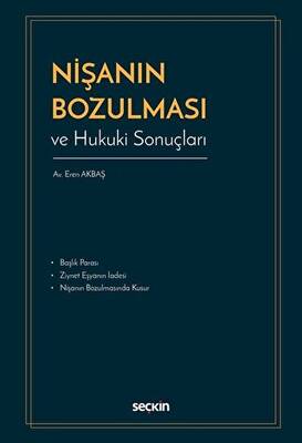 Nişanın Bozulması ve Hukuki Sonuçları - 1