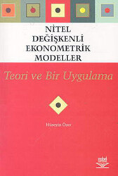 Nitel Değişkenli Ekonometrik Modeller - Teori ve Bir Uygulama - 1