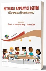 Nitelikli Kapsayıcı Eğitim Kuramdan Uygulamaya - Eğiten Kitap