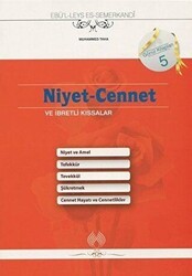 Niyet - Cennet ve İbretli Kıssalar - Muallim Neşriyat
