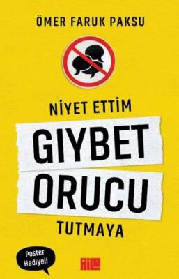 Niyet Ettim Gıybet Orucu Tutmaya - 1