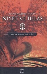 Niyet ve İhlas - Nida Yayıncılık