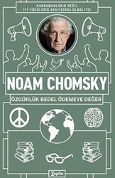 Noam Chomsky : Özgürlük Bedel Ödemeye Değer - Zeplin Kitap