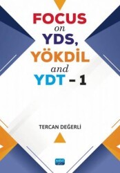 Nobel Akademik Yayıncılık Focus On YDS, YÖKDİL and YDT-1 - Nobel Akademik Yayıncılık