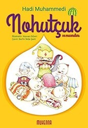 Nohutçuk ve Maceraları 7-10 Yaş - Muhenna Yayınevi
