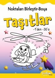 Noktaları Birleştir - Boya Taşıtlar 1’den 30’a - Pinokyo Yayınları