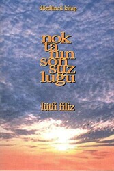 Noktanın Sonsuzluğu Dördüncü Kitap - 1