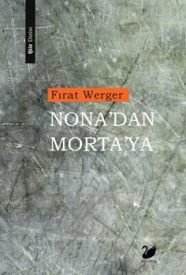 Nona’dan Morta’ya - 1