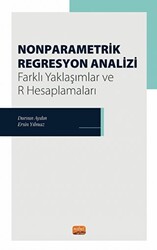 Nonparametrik Regresyon Analizi - Farklı Yaklaşımlar ve R Hesaplamaları - Nobel Bilimsel Eserler