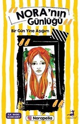 Nora`nın Günlüğü: Bir Gün Yine Aşığım - Olimpos Yayınları