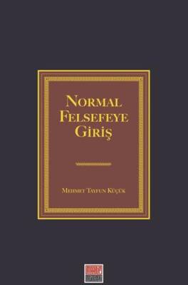 Normal Felsefeye Giriş - 1