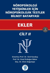 Nöropsikoloji Yetişkinler İçin Nöropsikolojik Testler Ekler - Cilt - 2 - Türk Psikologlar Derneği Yayınları