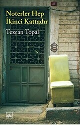 Noterler Hep İkinci Kattadır - İthaki Yayınları
