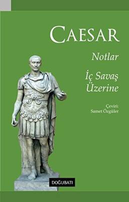 Notlar - İç Savaş Üzerine - 1