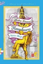 Notre Dame`ın Kamburu - İkaros Çocuk Klasikleri İki Farklı Renkte - İkaros Çocuk