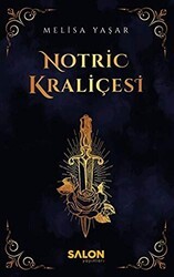 Notric Kraliçesi - Salon Yayınları