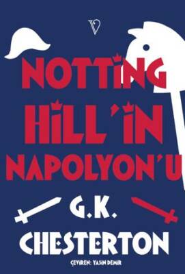 Notting Hill’in Napolyon’u - 1