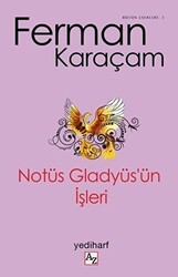 Notüs Gladyüs’ün İşleri - Az Kitap