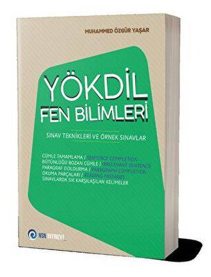 NSN Yayınevi YÖKDİL Fen Bilimleri Sınav Teknikleri ve Örnek Sınavlar - 1