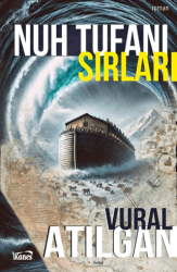 Nuh Tufanı Sırları - Kanes Yayınları