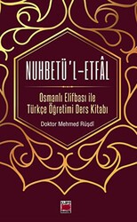 Nuhbetü’l-Etfal - Elips Kitap