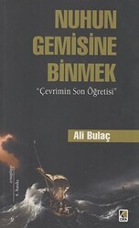 Nuhun Gemisine Binmek - Çıra Yayınları