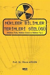 Nükleer Bilimler Terimleri Sözlüğü - Gece Kitaplığı