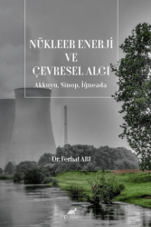 Nükleer Enerji ve Çevresel Algı-Akkuyu, Sinop, İğneada - 1