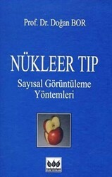 Nükleer Tıp, Sayısal Görüntüleme Yöntemleri - Bilim Yayınevi