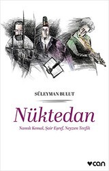 Nüktedan - Namık Kemal, Şair Eşref, Neyzen Tevfik - Can Yayınları