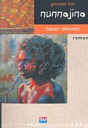 Nunnajina Güneşin Kızı - Su Yayınevi